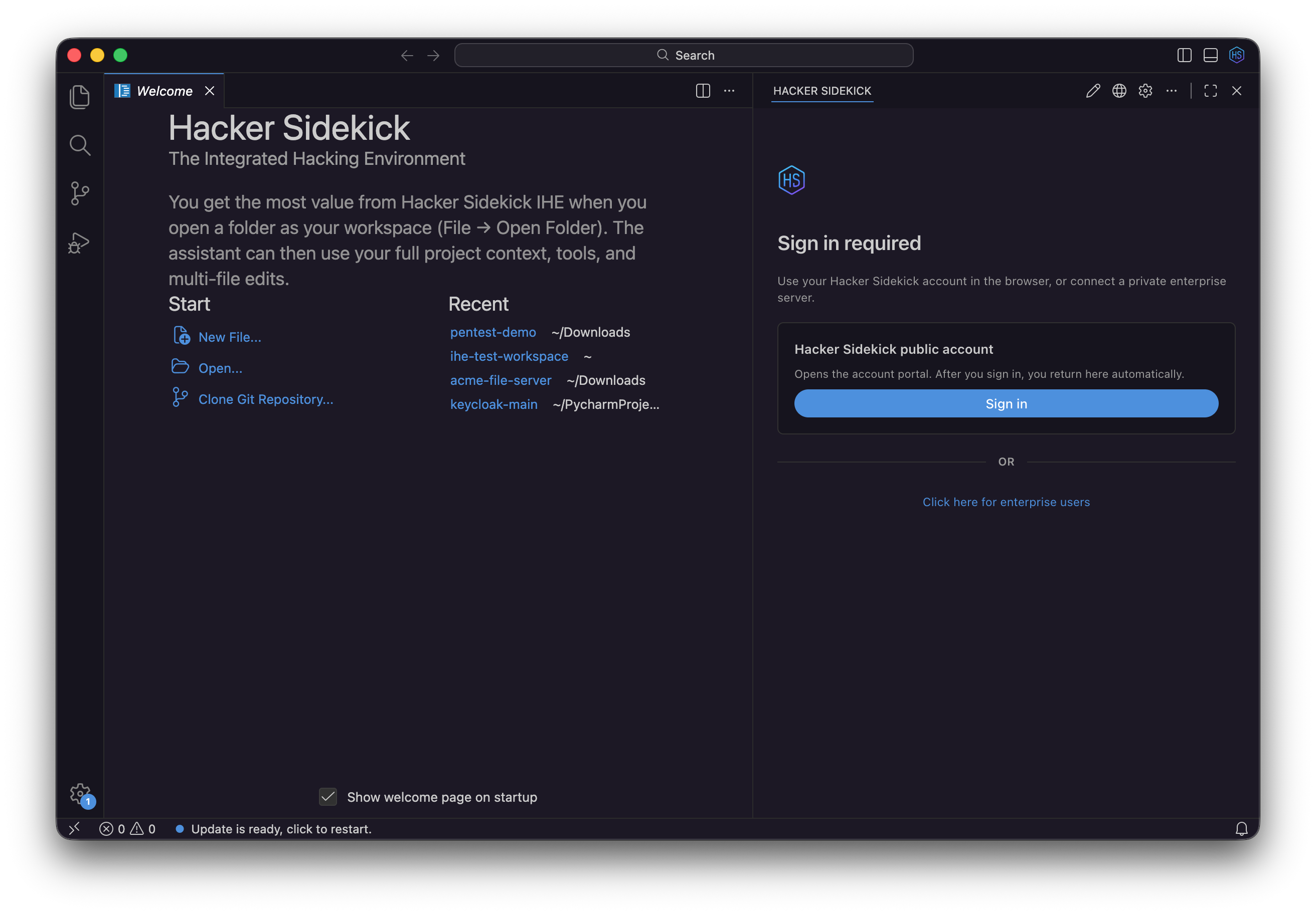 Hacker Sidekick first-run welcome: Enterprise connection or public sign-in